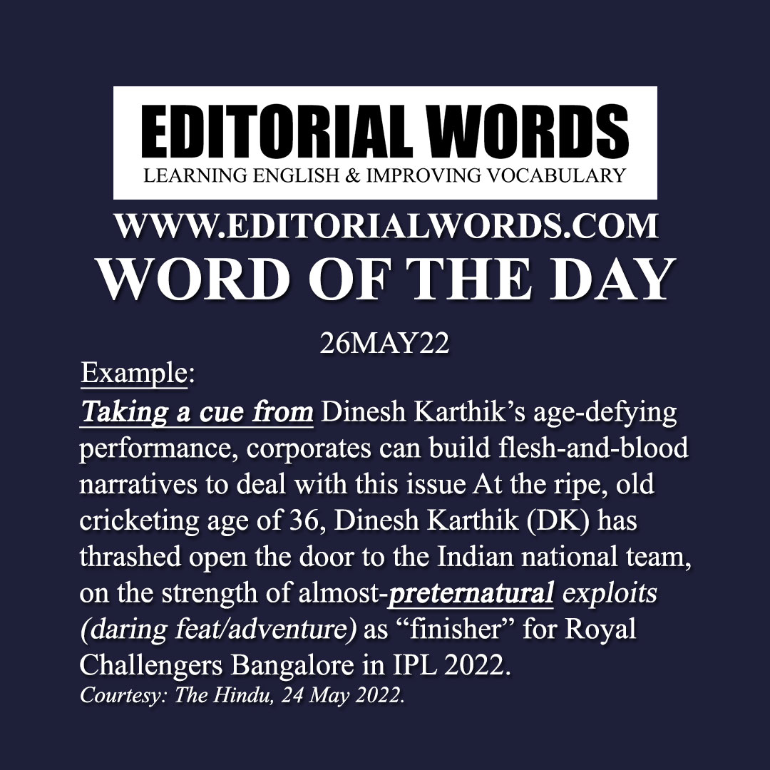 Word of the Day (preternatural)-26MAY22