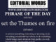 Phrase of the Day (set the Thames on fire)-03JUN22