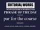 Phrase of the Day (par for the course)-11JUN22