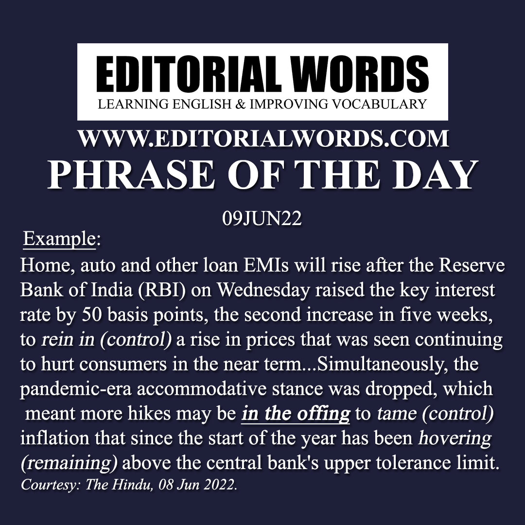 Phrase of the Day (in the offing)-09JUN22