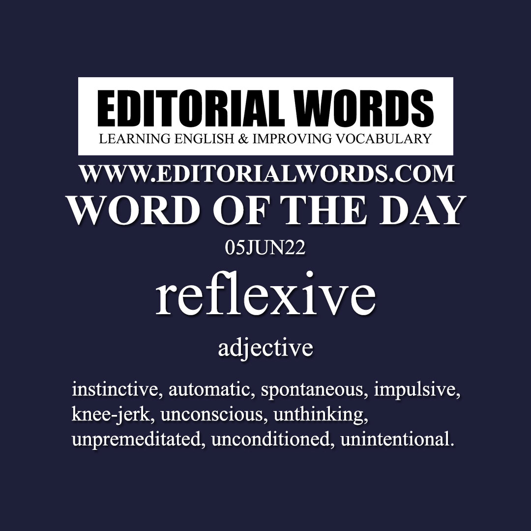 Word of the Day (reflexive)-05JUN22