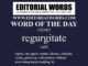 Word of the Day (regurgitate)-17JUN22