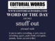 Word of the Day (snuff out)-28JUN22