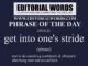 Phrase of the Day (get into one's stride)-22JUL22