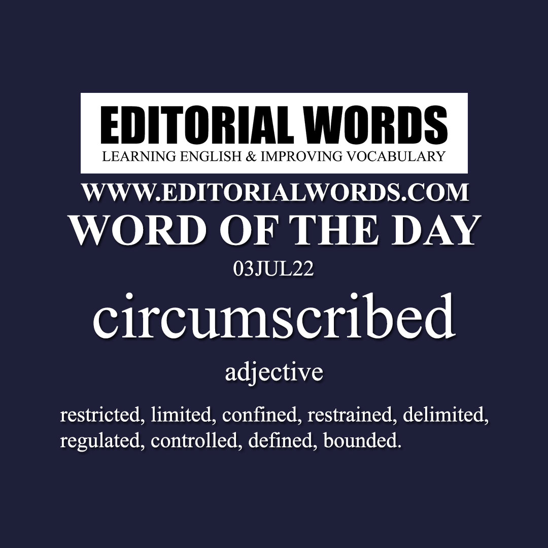 Word of the Day (circumscribed)-03JUL22