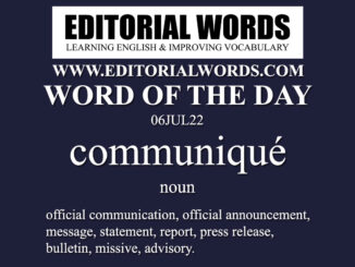 Word of the Day (communiqué)-06JUL22