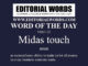 Word of the Day (Midas touch)-19JUL22