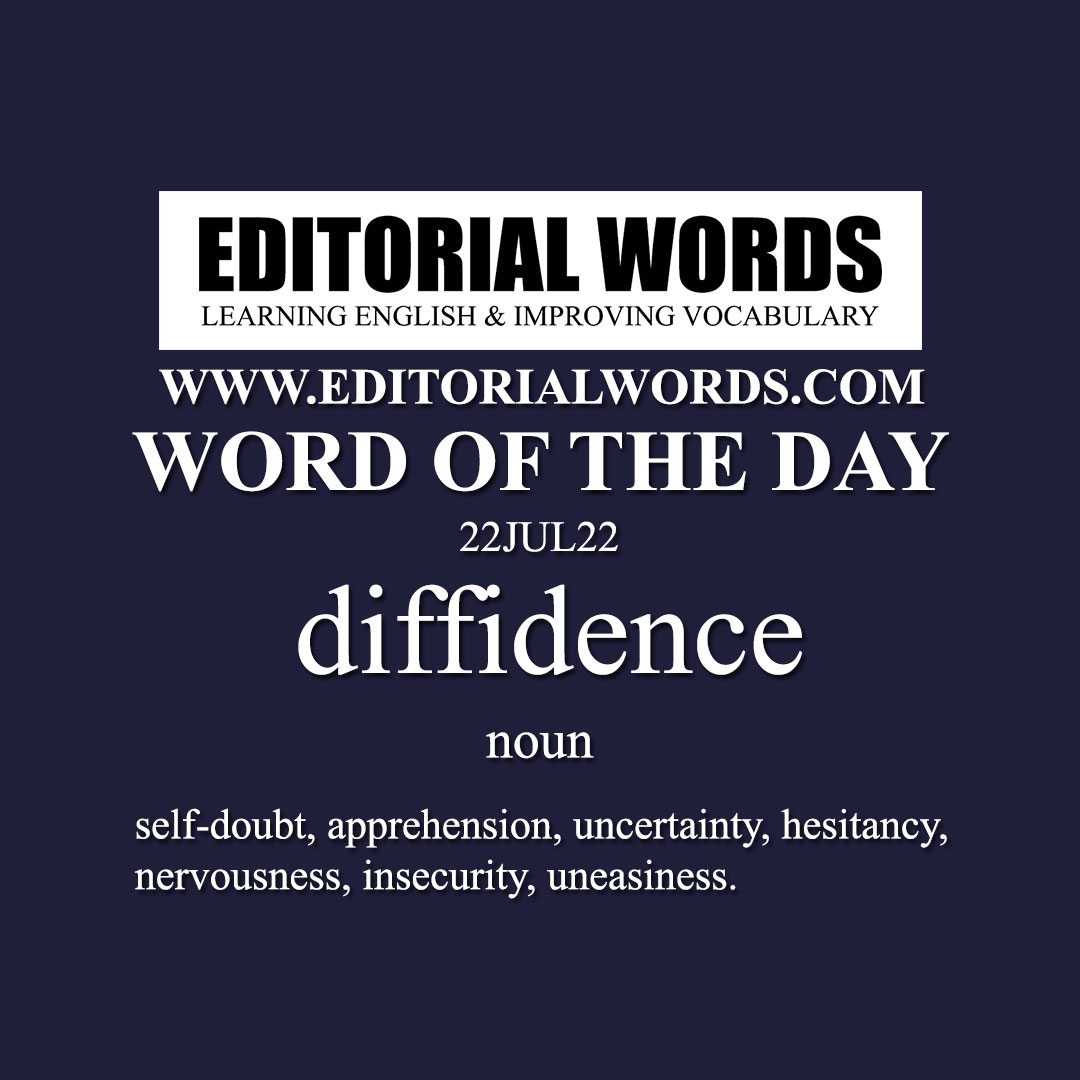 Word of the Day (diffidence)-22JUL22