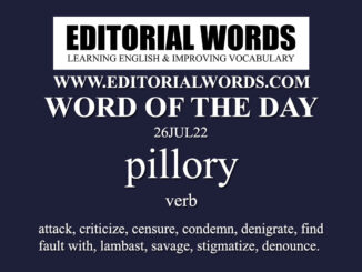 Word of the Day (pillory)-26JUL22