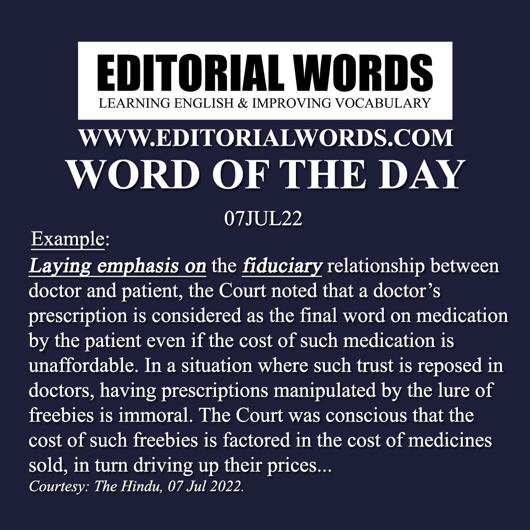 Word of the Day (fiduciary)-07JUL22