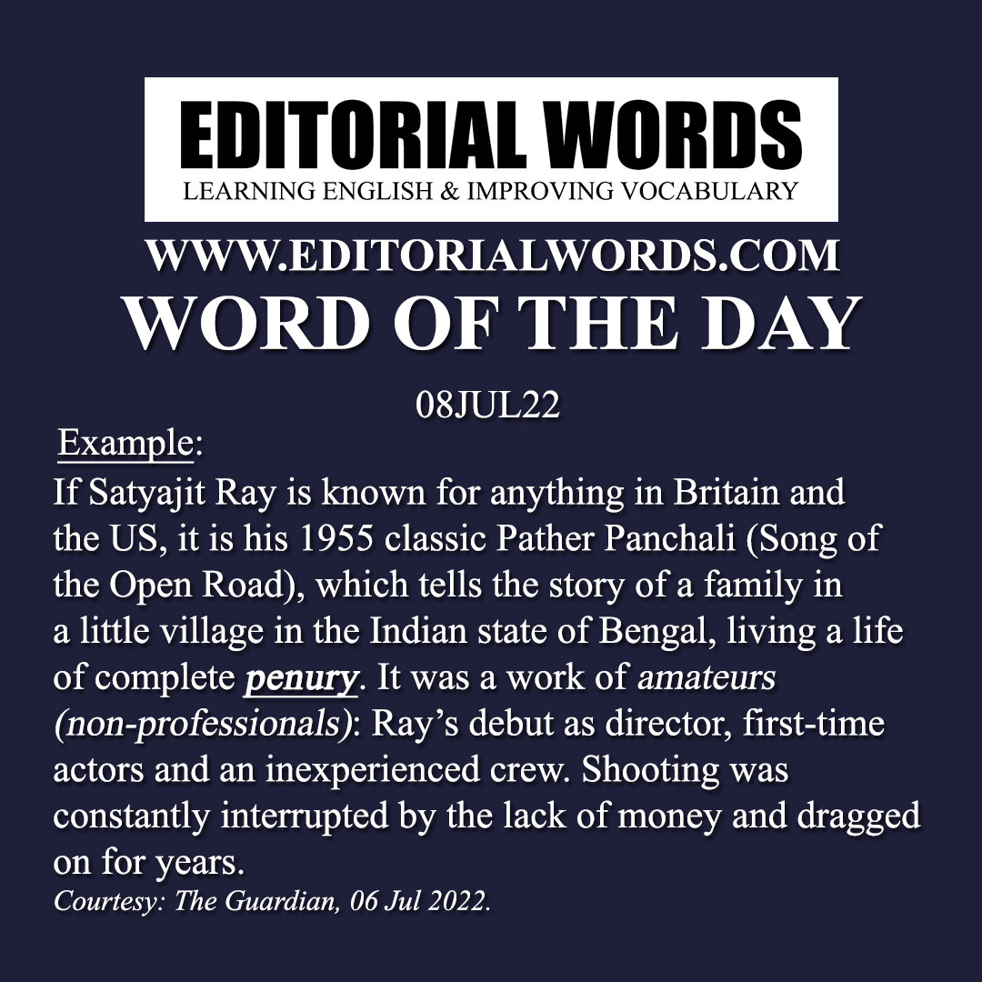 Word of the Day (penury)-08JUL22