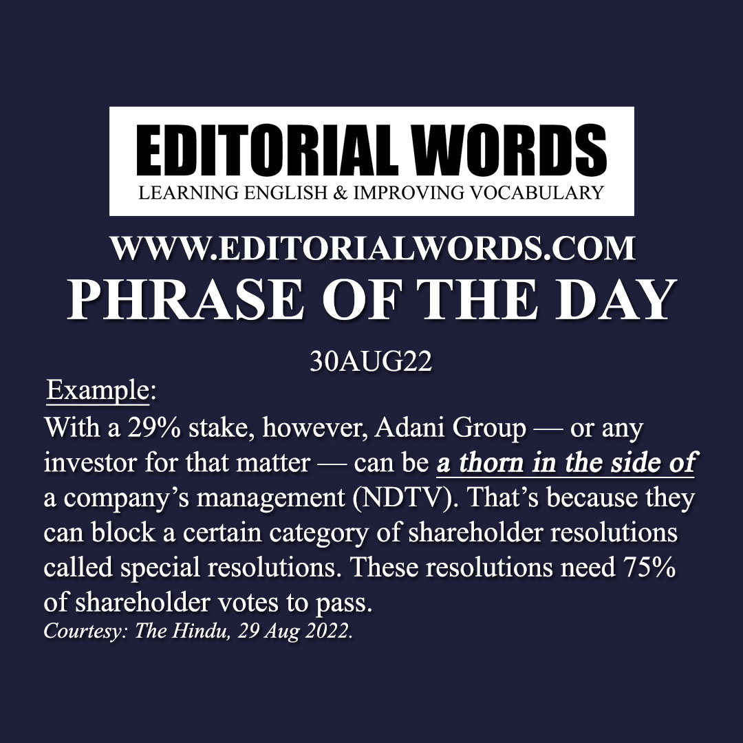 Phrase of the Day (a thorn in the side of)-30AUG22