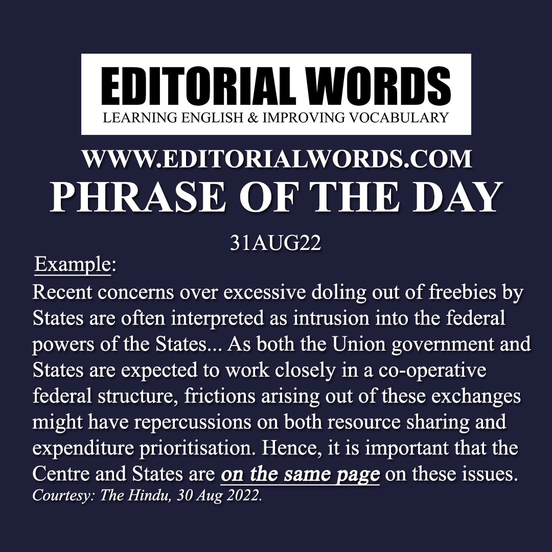 Phrase of the Day (on the same page)-31AUG22