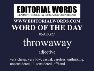 Word of the Day (throwaway)-05AUG22