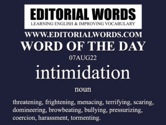 Word of the Day (intimidation)-07AUG22