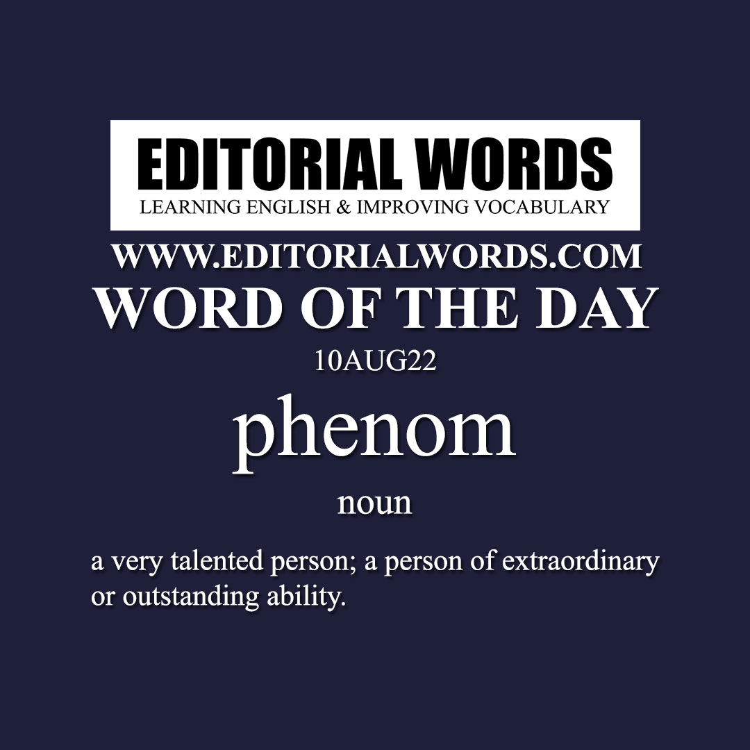 Word of the Day (phenom)-10AUG22