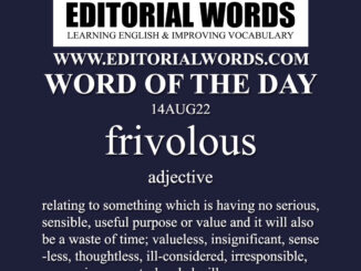 Word of the Day (frivolous)-14AUG22