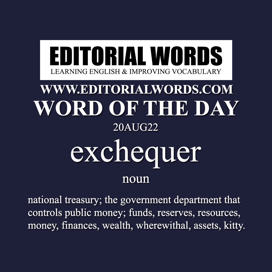 Word of the Day (exchequer)-20AUG22