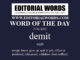 Word of the Day (demit)-27AUG22