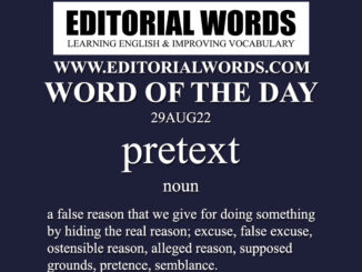 Word of the Day (pretext)-29AUG22