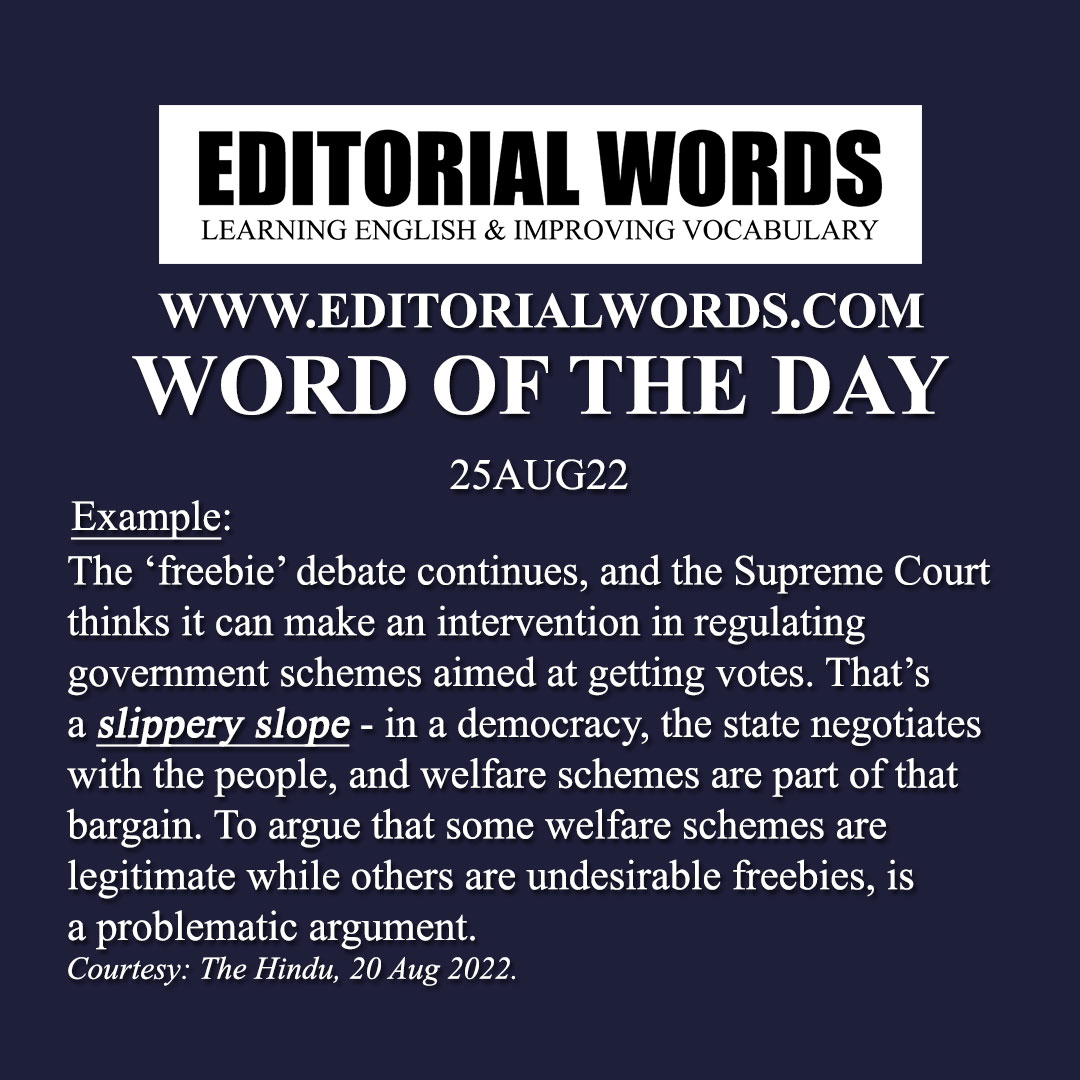 Word of the Day (slippery slope)-25AUG22