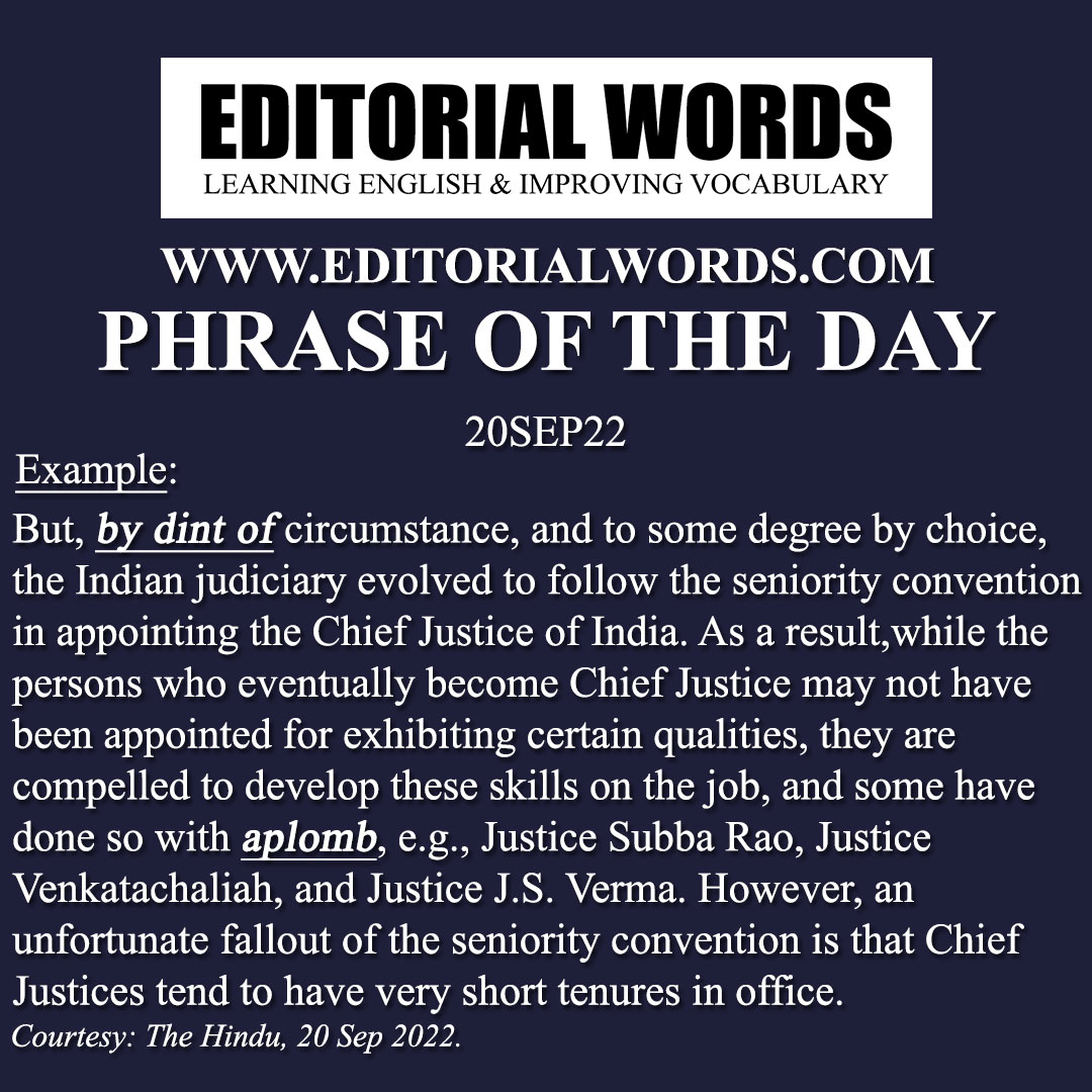 Phrase of the Day (by dint of)-20SEP22