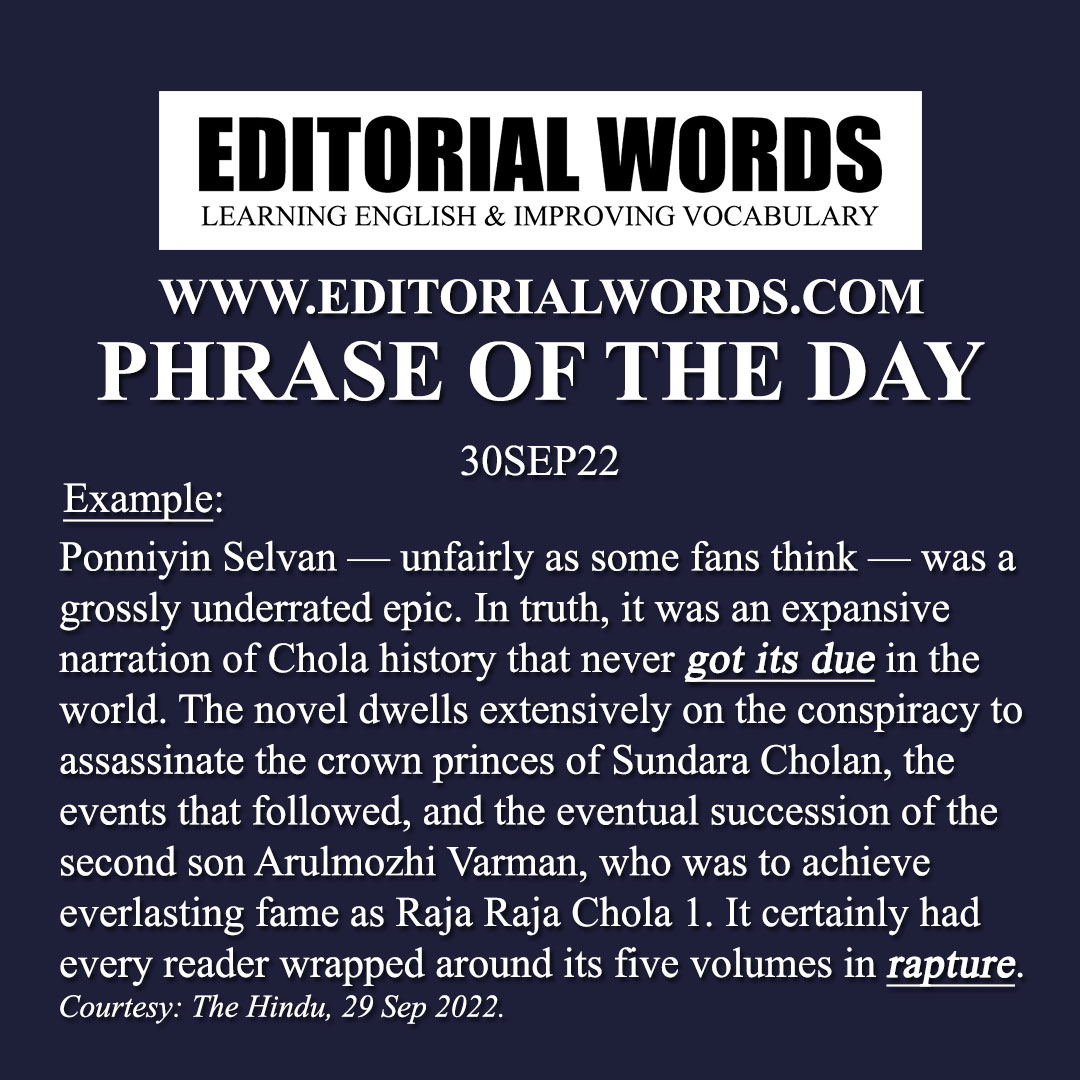 Phrase of the Day (get one's due)-30SEP22