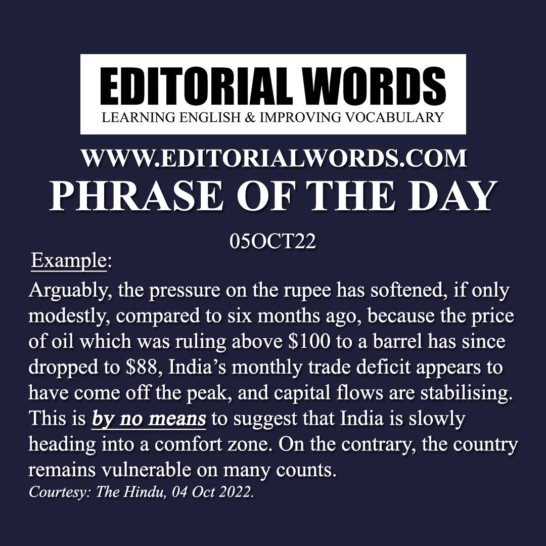 Phrase of the Day (by no means)-05OCT22