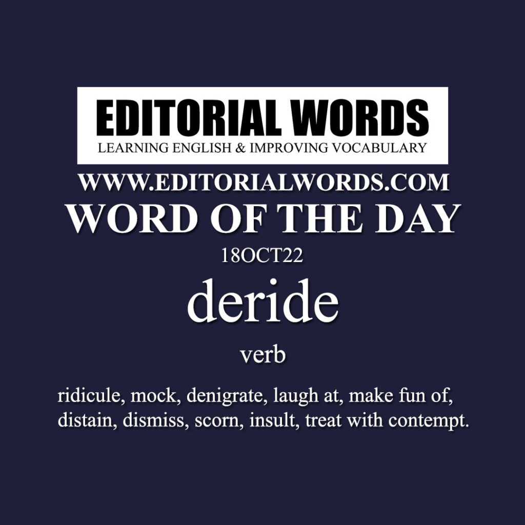 word-of-the-day-deride-18oct22-editorial-words