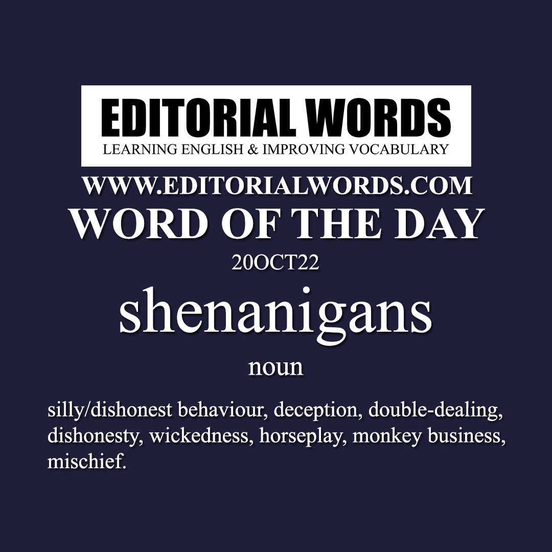 Word of the Day (shenanigans)-20OCT22