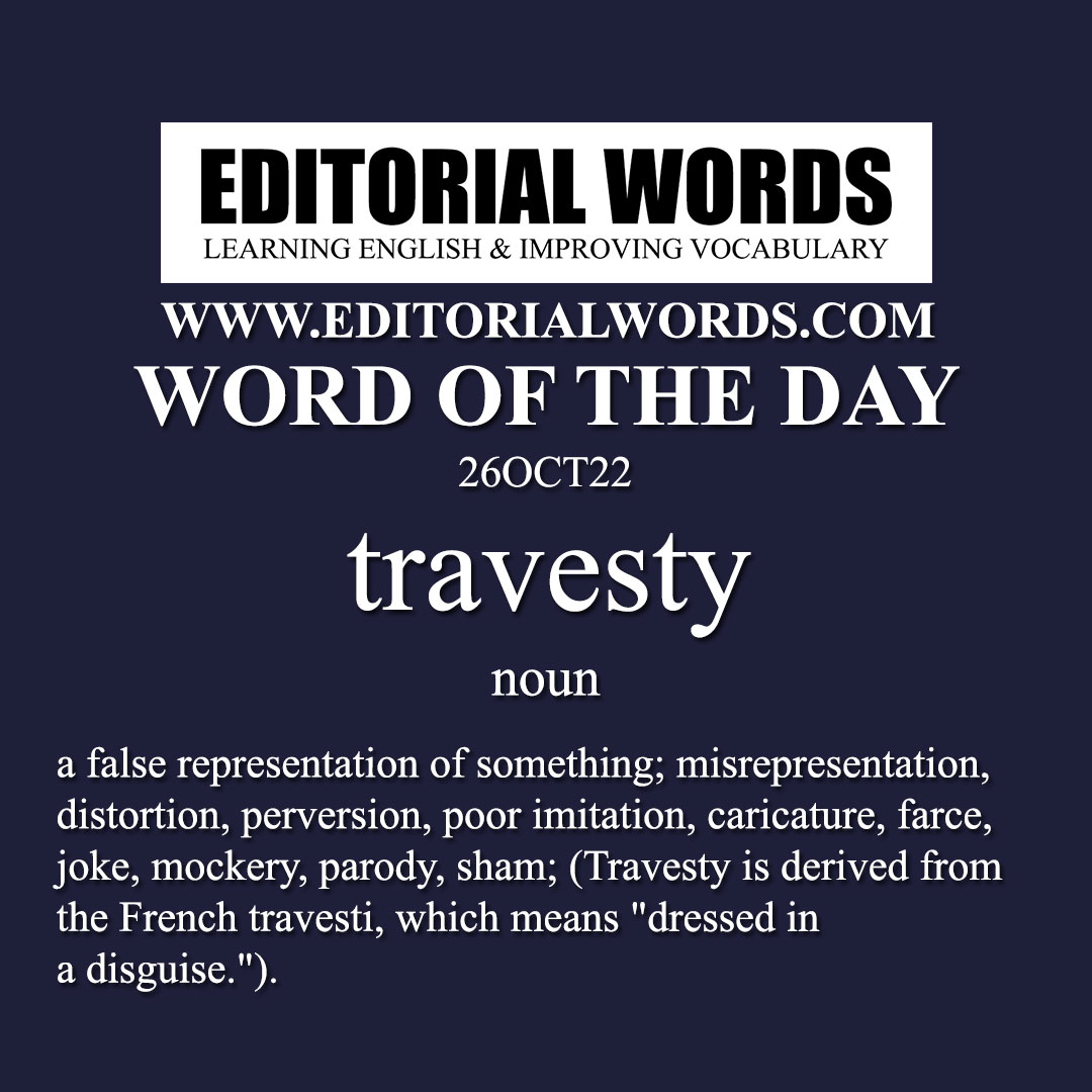 Word of the Day (travesty)-26OCT22