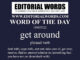 Word of the Day (get around)-18NOV22