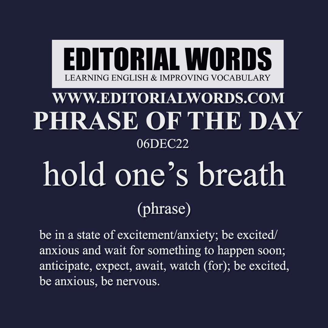 don-t-hold-your-breath-idiom-meaning-origin