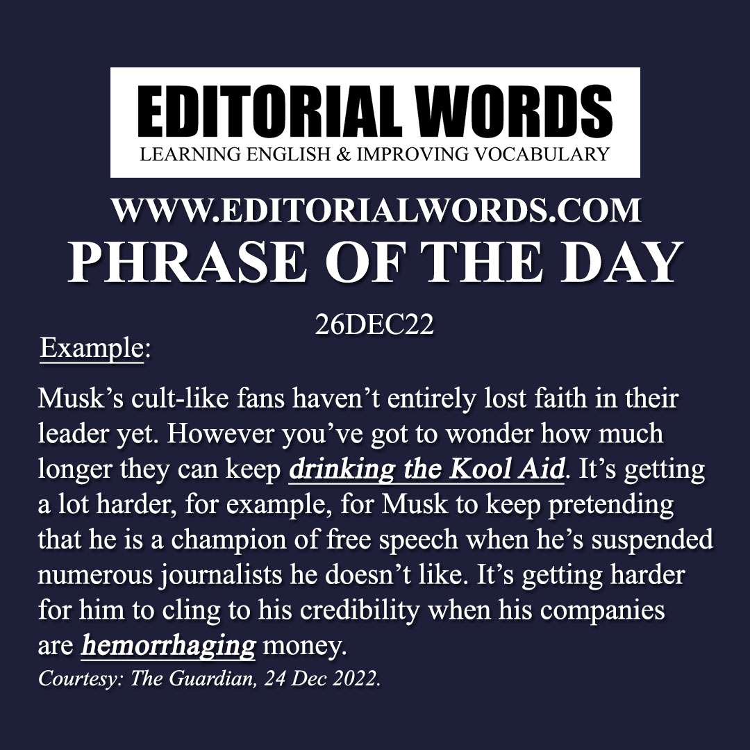 Phrase of the Day (drink the kool aid)-26DEC22