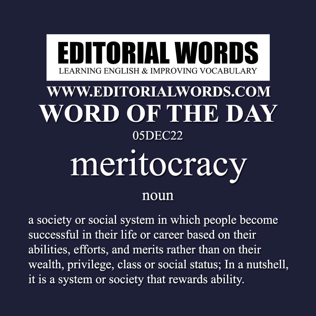 Word of the Day (meritocracy)-05DEC22