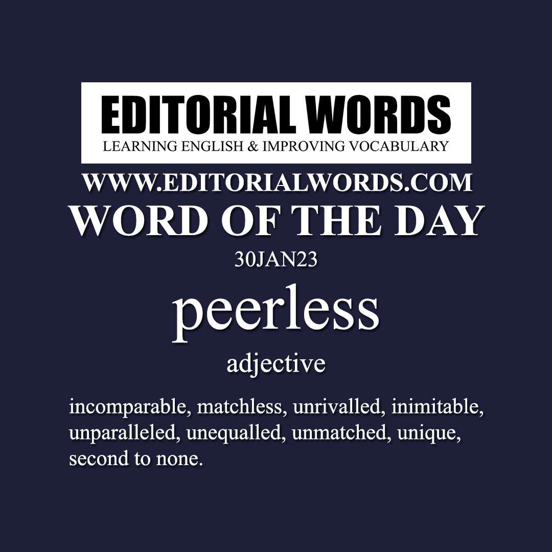 Word of the Day (peerless)-30JAN23