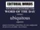 Word of the Day (ubiquitous)-05FEB23