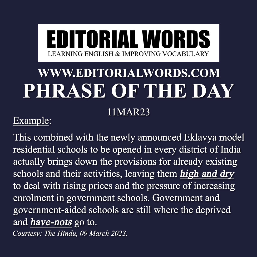 Phrase of the Day (high and dry)-11MAR23