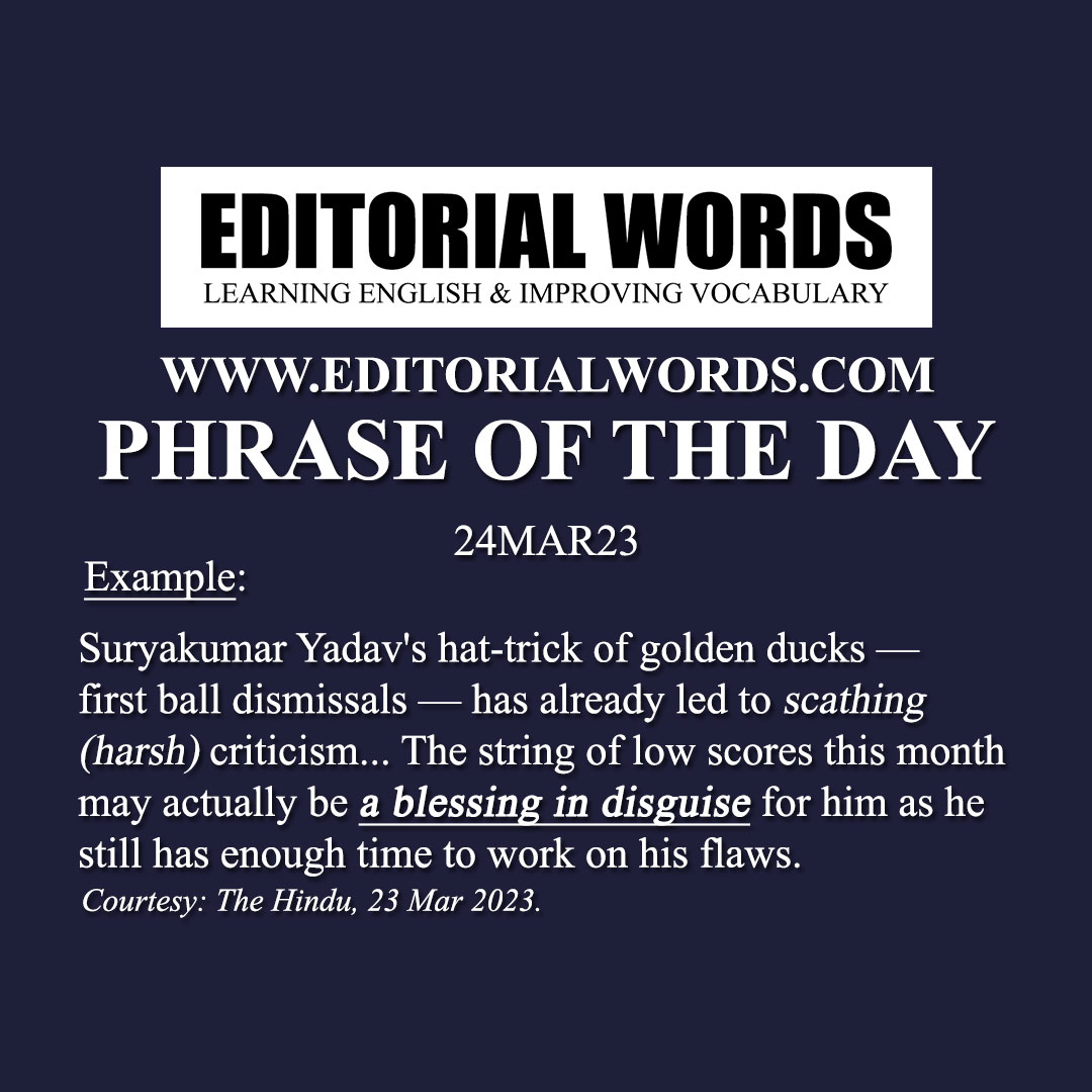 Phrase of the Day (a blessing in disguise)-24MAR23