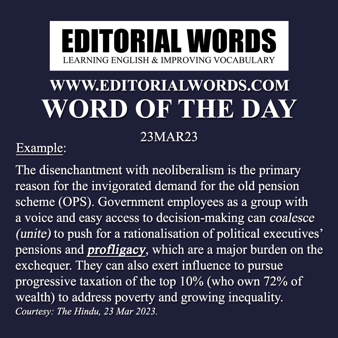 Word of the Day (profligacy)-23MAR23