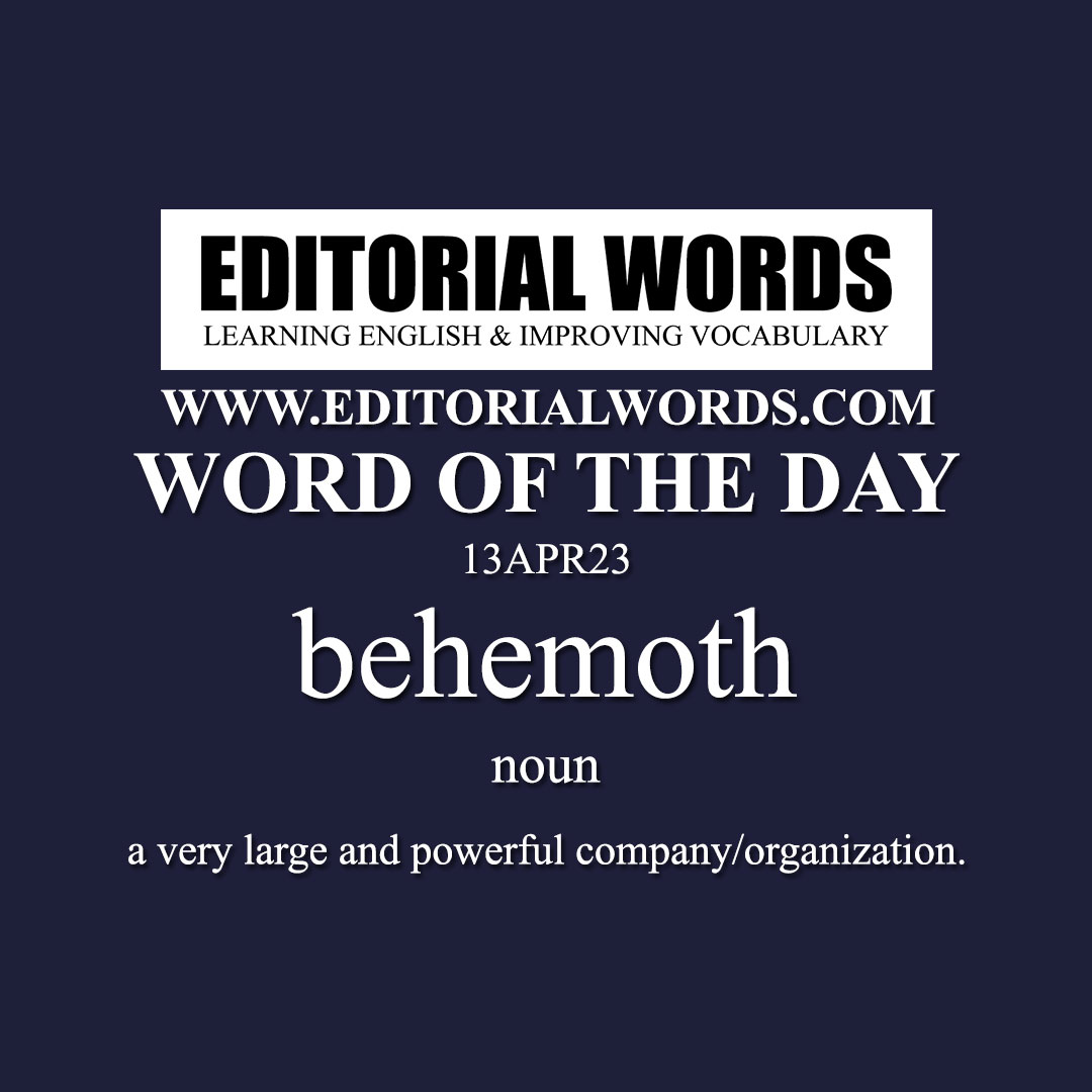 Word of the Day (behemoth)-13APR23