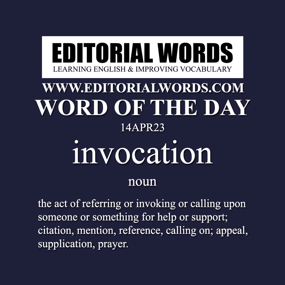 word-of-the-day-invocation-14apr23-editorial-words