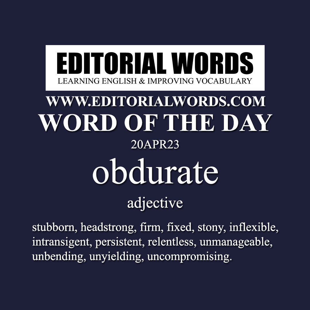 Word of the Day (obdurate)-20APR23