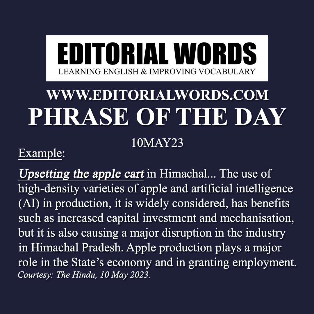 Phrase of the Day (upset the apple cart)-10MAY23