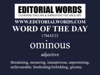 Word of the Day (ominous)-17MAY23