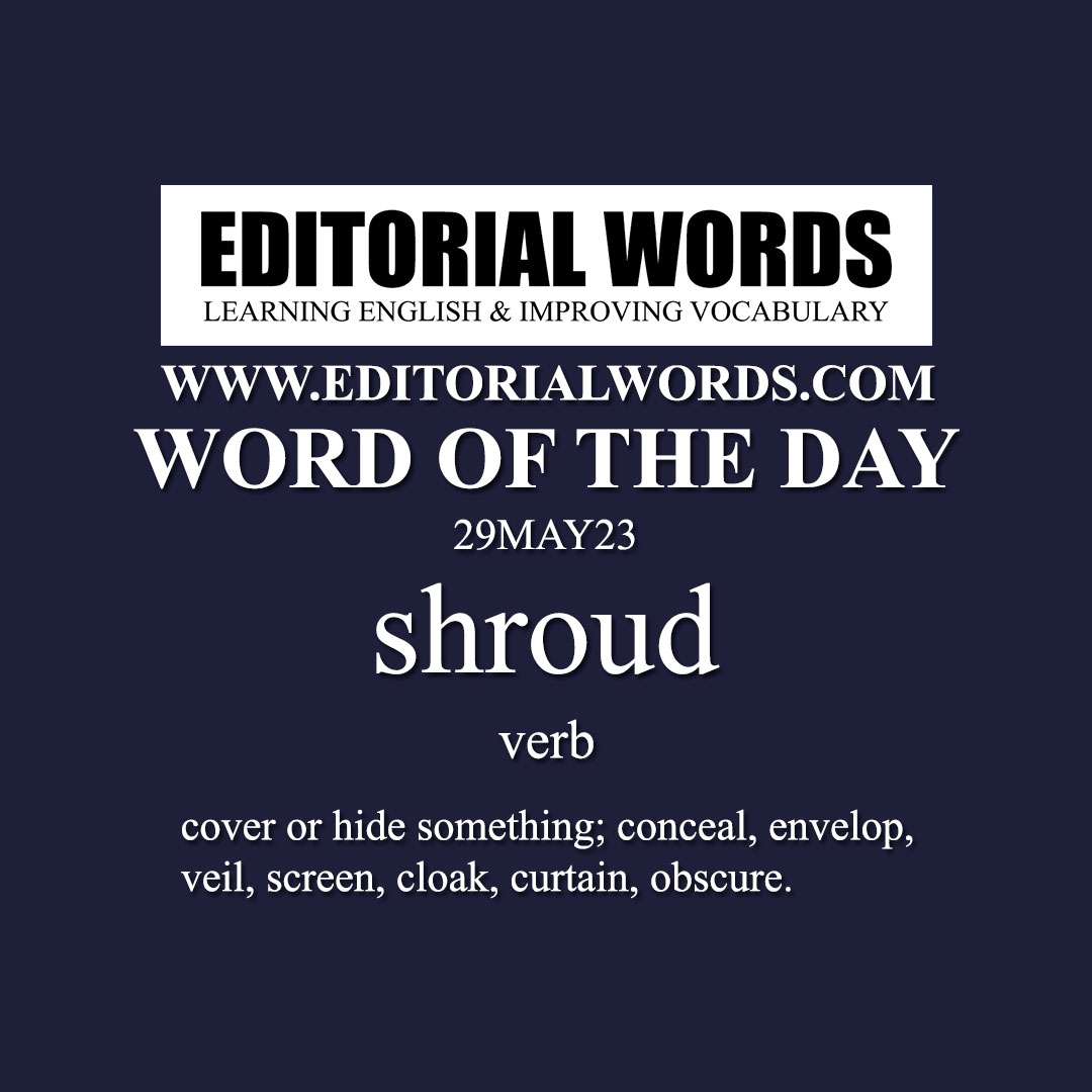 Word of the Day (shroud)-29MAY23