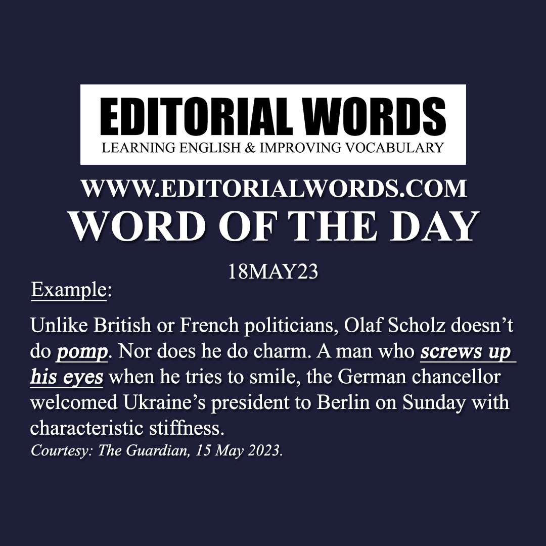 Word of the Day (pomp)-18MAY23