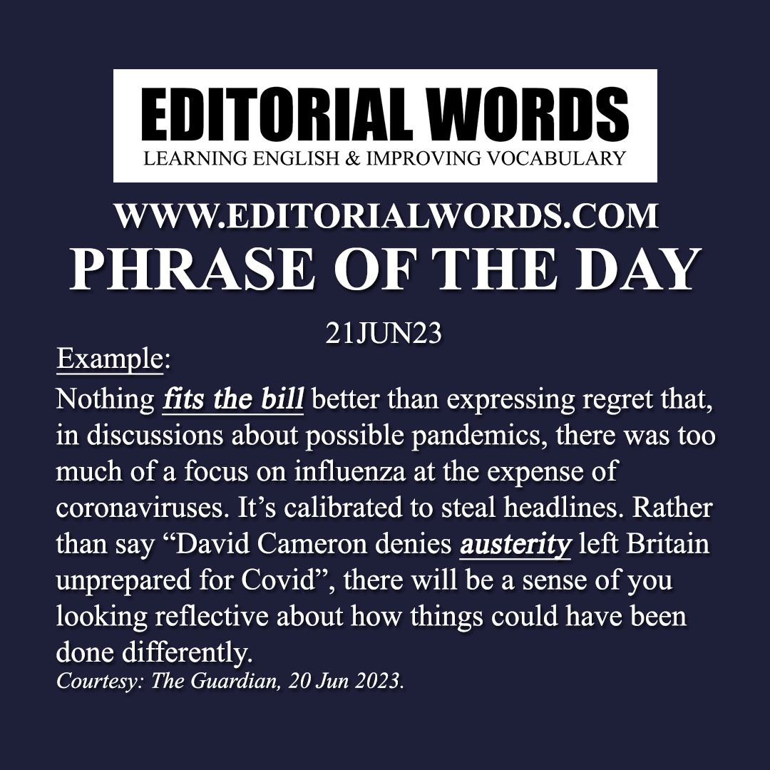 Phrase of the Day (fit the bill)-21JUN23