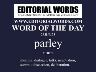 Word of the Day (parley)-25JUN23