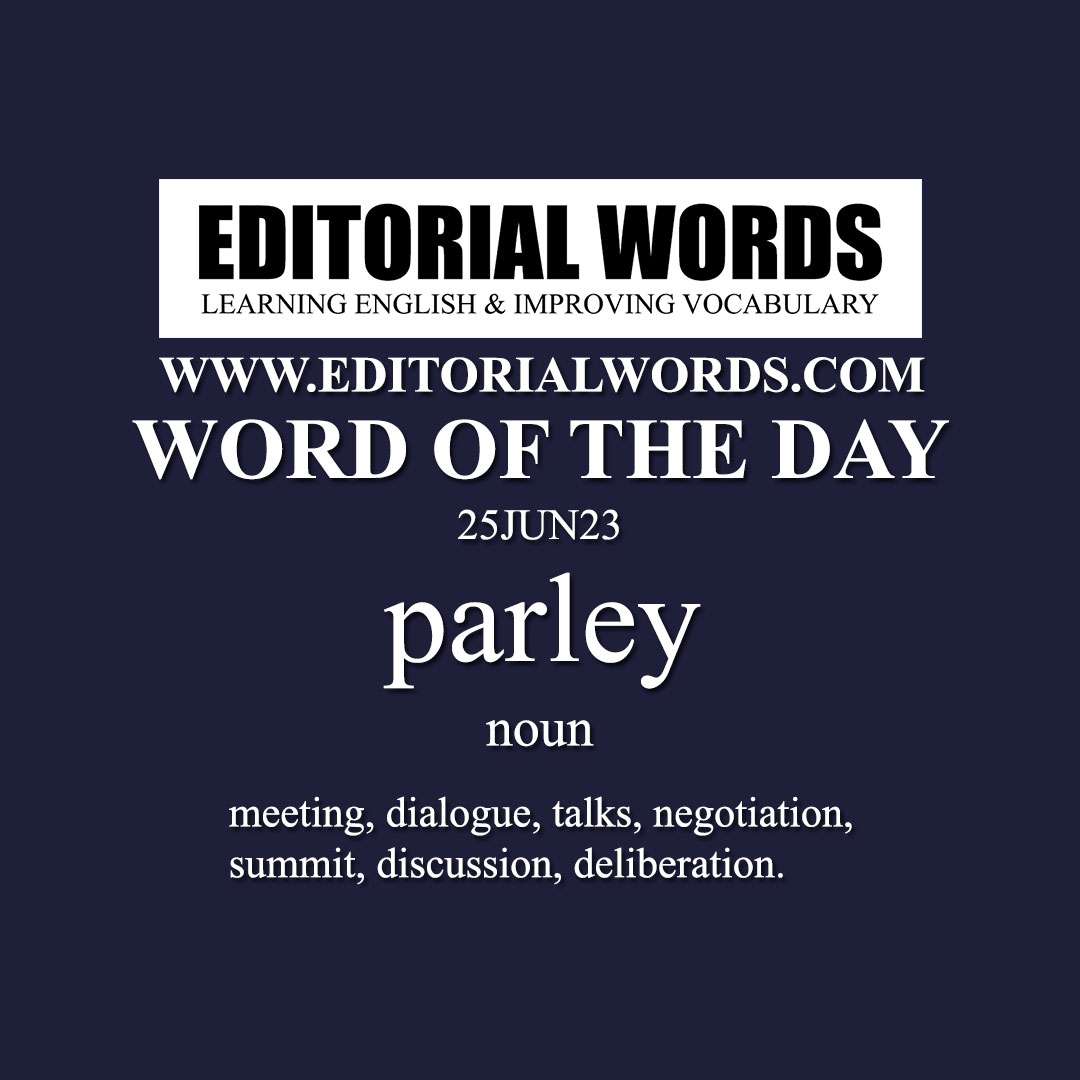 Word of the Day (parley)-25JUN23